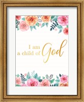 Framed I am a Child of God