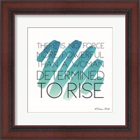 Framed Determined to Rise