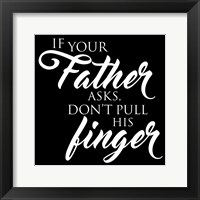 Framed Fathers Fingers