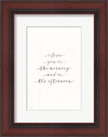 Framed I Love You in the Morning