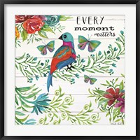 Framed Every Little Moment Matters