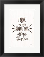 Framed Look at Me Adulting