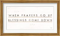 Framed When Prayers Go Up