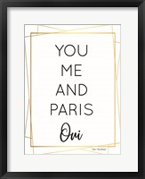 Framed You Me and Paris