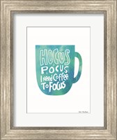 Framed Hocus Pocus I Need Coffee
