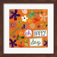 Framed Oh Happy Day