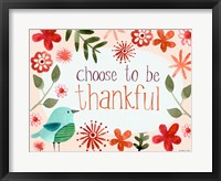 Framed Choose to be Thankful