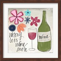 Framed Worry Less, Wine More