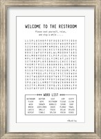Framed Welcome to the Restroom