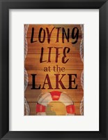 Framed Loving Life at the Lake