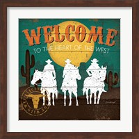 Framed Welcome to the Heart of the West