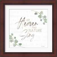Framed 'Let Heaven and Nature Sing' border=