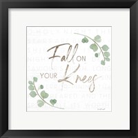 Framed 'Fall on Your Knees' border=