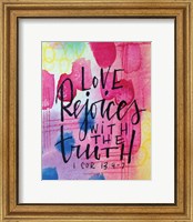 Framed Love Rejoices