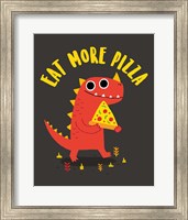 Framed Eat More Pizza