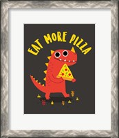 Framed Eat More Pizza