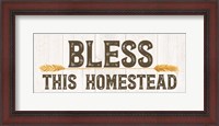 Framed Farm Life Panel Bless this Homestead
