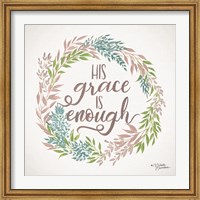 Framed His Grace is Enough