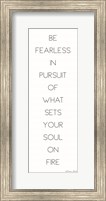 Framed Be Fearless