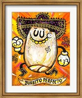 Framed Burrito Perfecto