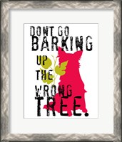 Framed Don't Go Barking