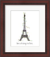 Framed There Will Always Be Paris