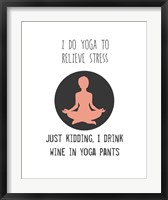 Framed Wine and Yoga