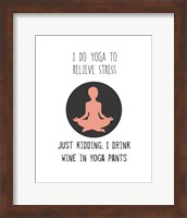Framed Wine and Yoga
