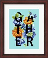 Framed Floral Quote II
