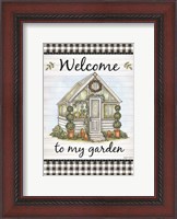 Framed Welcome to My Garden