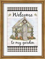 Framed Welcome to My Garden