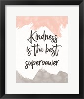 Framed Kindness Is the Best Superpower