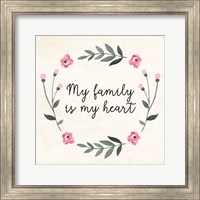 Framed My Family Is My Heart