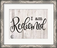 Framed I am Redeemed