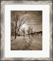 Framed First Snow (You, Lord have never forsaken...)