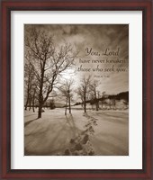 Framed First Snow (You, Lord have never forsaken...)