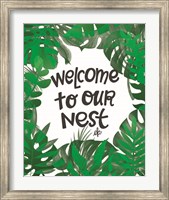 Framed Welcome to Our Nest
