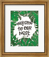 Framed Welcome to Our Nest