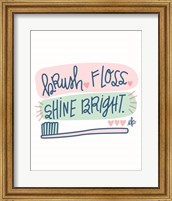 Framed Brush, Floss, Shine Bright