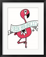 Framed Flamingo Stay Balanced