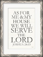 Framed We Will Serve the Lord