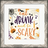 Framed 'Eat Drink and be Scary' border=