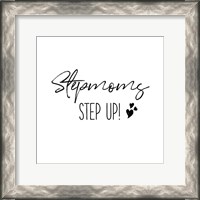 Framed Stepmom Inspiration II