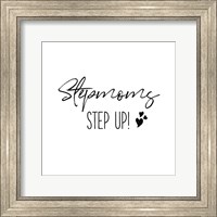 Framed Stepmom Inspiration II