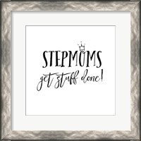 Framed Stepmom Inspiration I