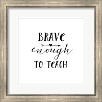 Framed Teacher Inspiration II