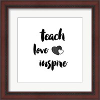 Framed Teacher Inspiration I