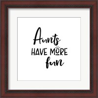 Framed Aunt Inspiration II