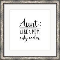 Framed Aunt Inspiration I