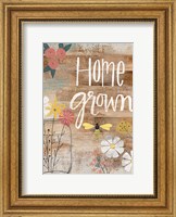 Framed Home Grown